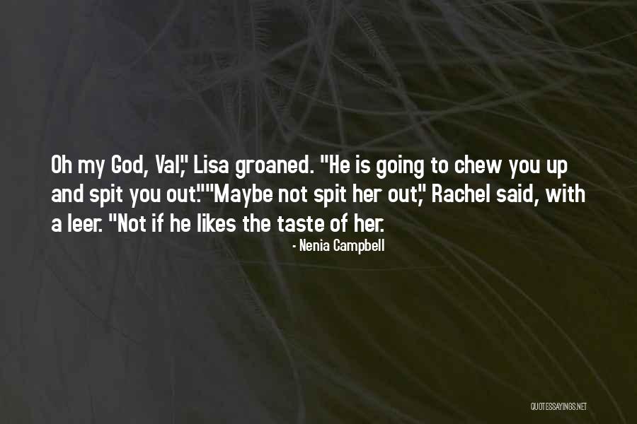 Van Elderen Incourt Quotes By Nenia Campbell Van Elderen Incourt Quotes By Nenia Campbell