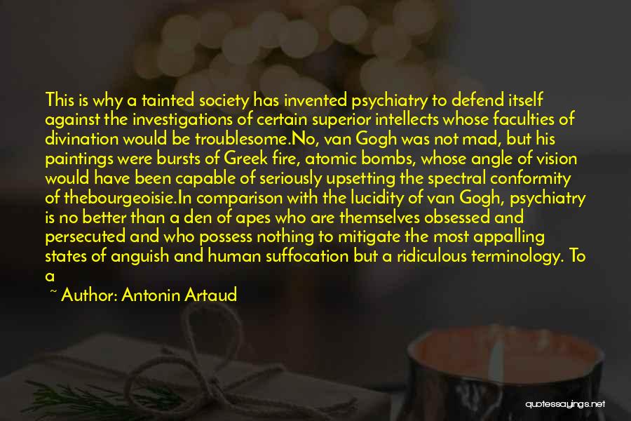 Van Gogh Paintings Quotes By Antonin Artaud