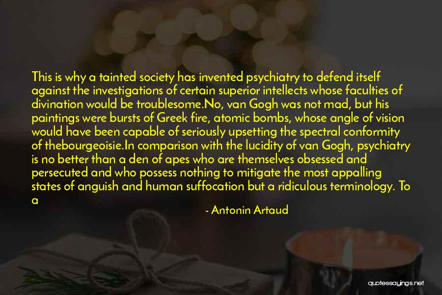 Van Gogh Paintings Quotes By Antonin Artaud Van Gogh Paintings Quotes By Antonin Artaud