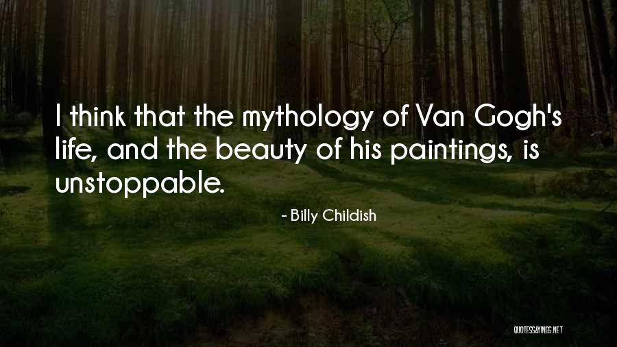 Van Gogh Paintings Quotes By Billy Childish Van Gogh Paintings Quotes By Billy Childish