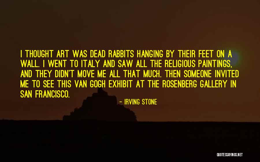 Van Gogh Paintings Quotes By Irving Stone Van Gogh Paintings Quotes By Irving Stone