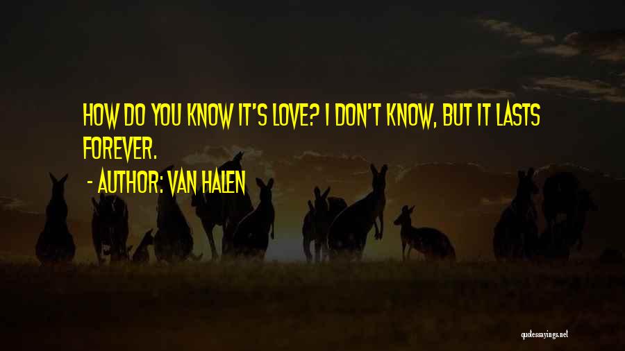 Van Halen Quotes 2019960