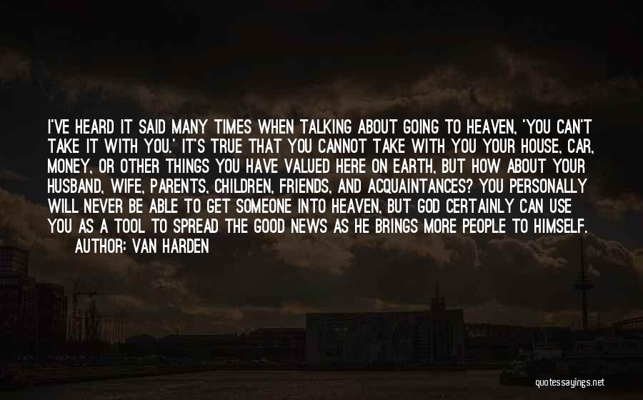 Van Harden Quotes 1407126