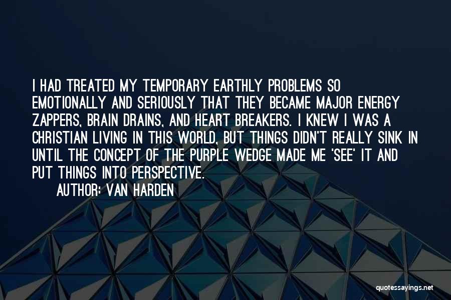 Van Harden Quotes 353904