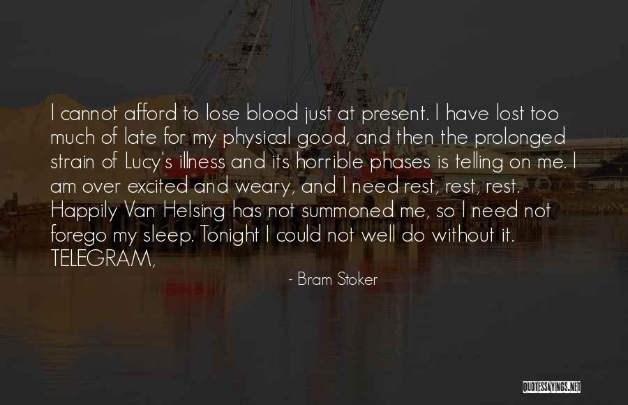 Van Helsing Best Quotes By Bram Stoker Van Helsing Best Quotes By Bram Stoker
