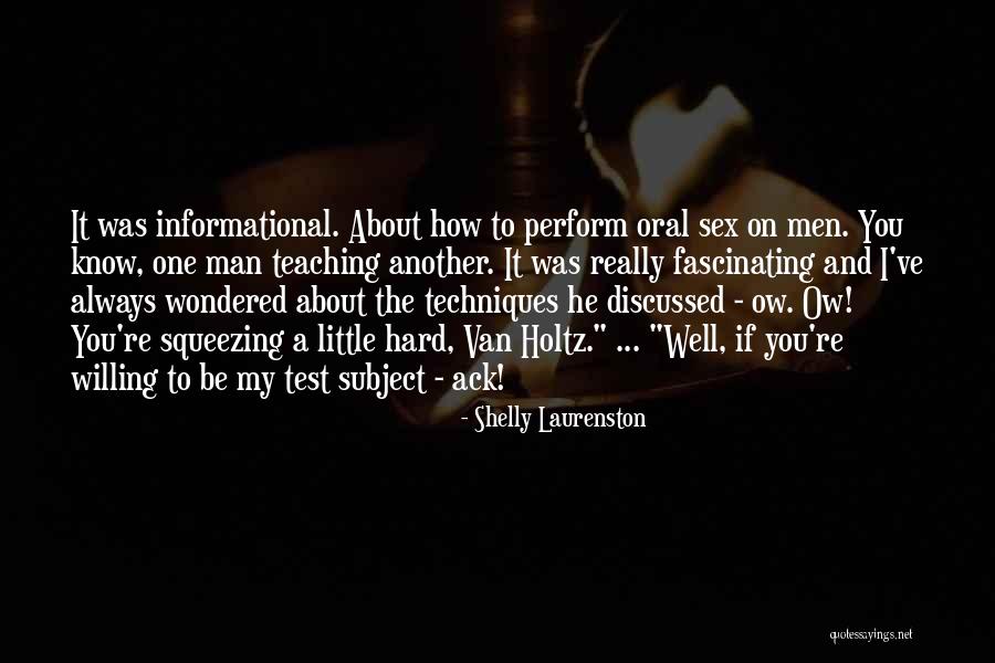 Van Holtz Quotes By Shelly Laurenston Van Holtz Quotes By Shelly Laurenston