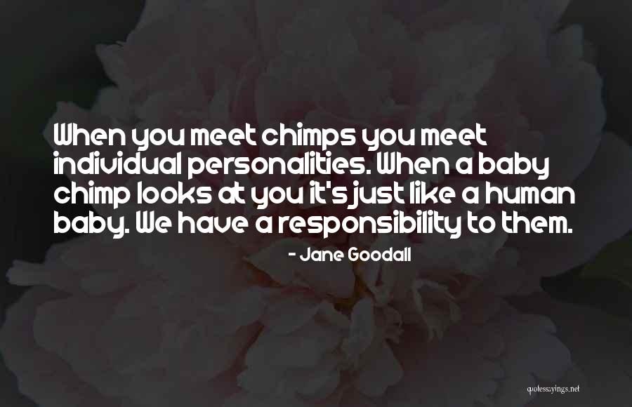Van Houdt Medisch Quotes By Jane Goodall Van Houdt Medisch Quotes By Jane Goodall
