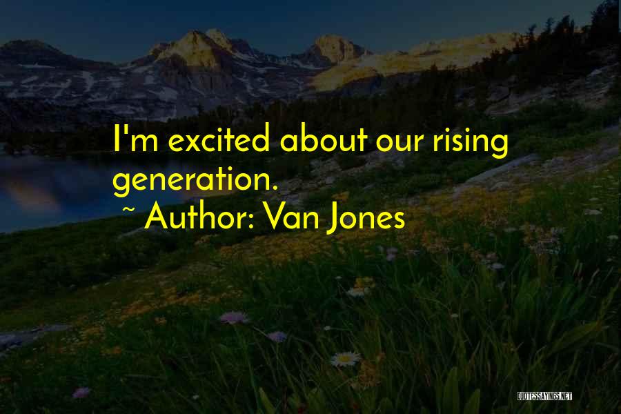 Van Jones Quotes 1422876