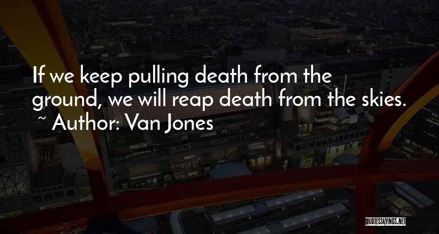 Van Jones Quotes 1664153