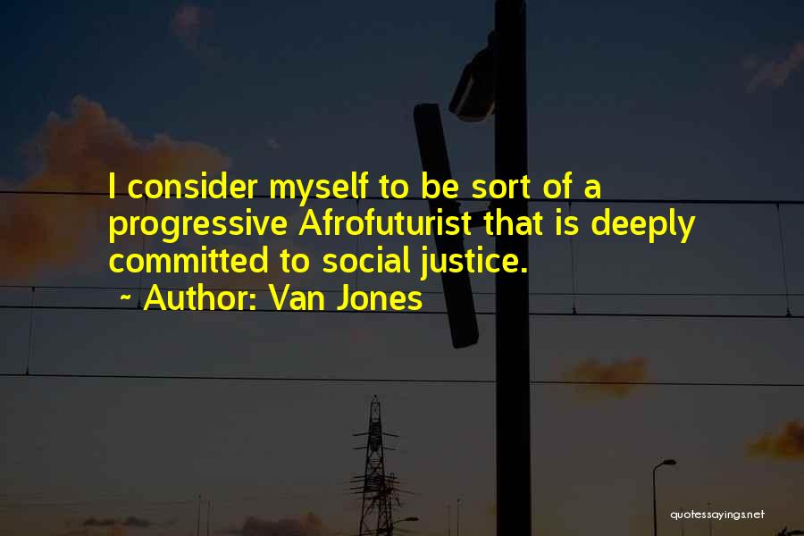 Van Jones Quotes 1924286