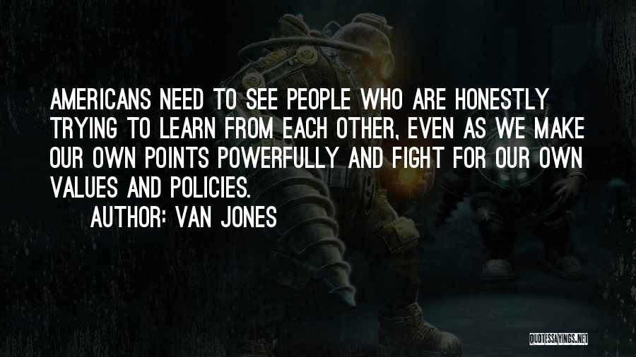 Van Jones Quotes 358881