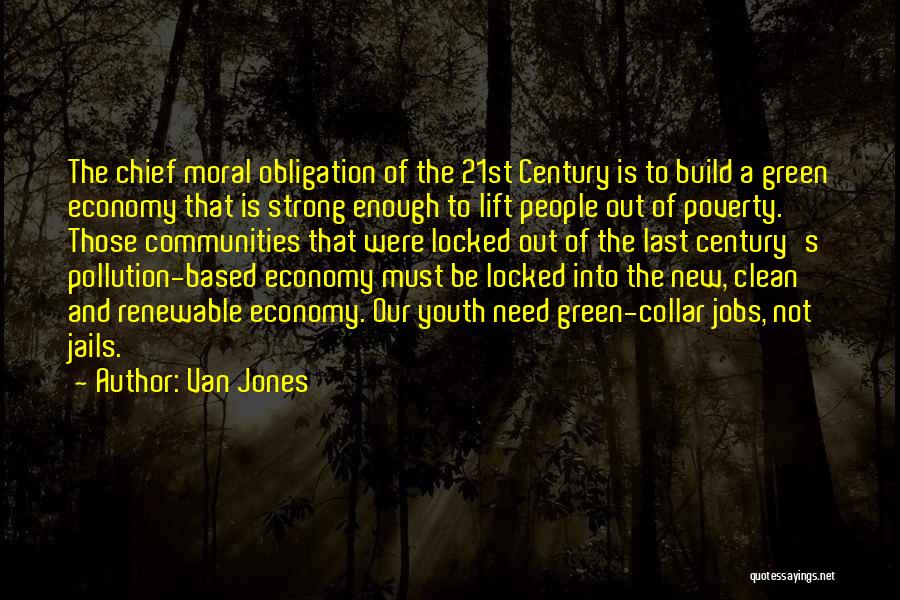 Van Jones Quotes 540308