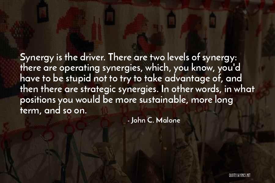 Van Leuken Trap Quotes By John C. Malone Van Leuken Trap Quotes By John C. Malone