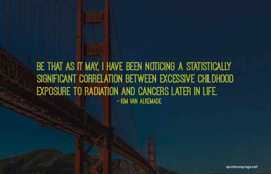 Van Life Quotes By Kim Van Alkemade