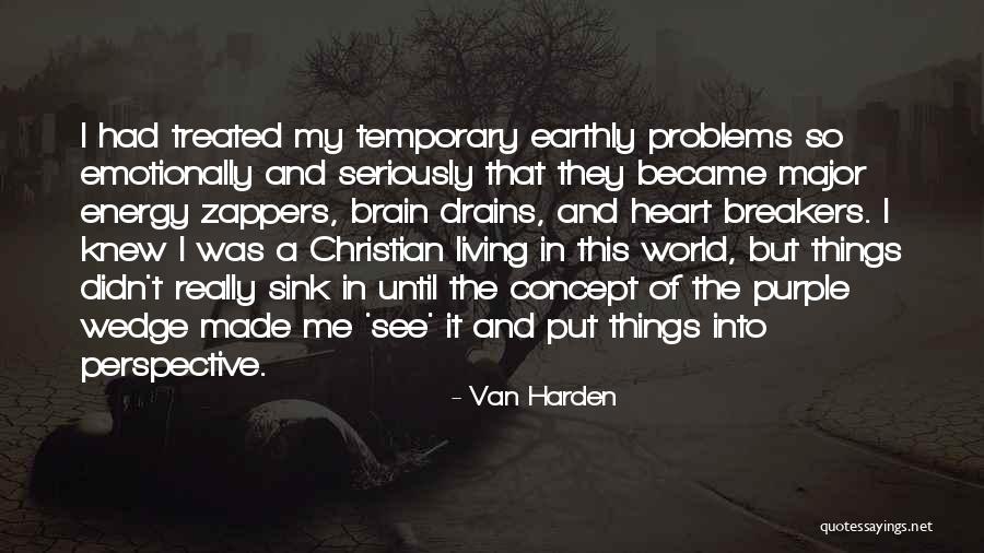 Van Life Quotes By Van Harden