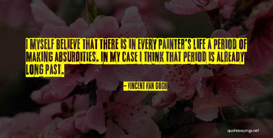 Van Life Quotes By Vincent Van Gogh