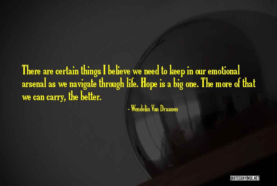 Van Life Quotes By Wendelin Van Draanen