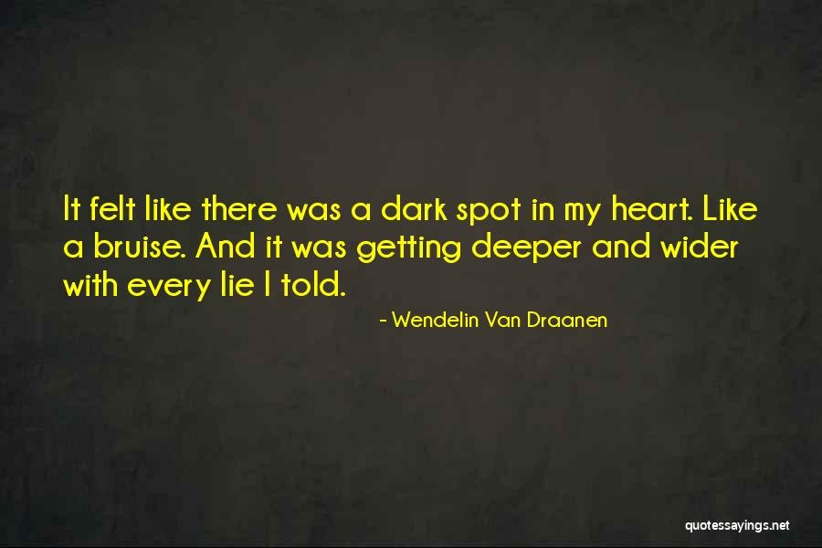 Van Life Quotes By Wendelin Van Draanen