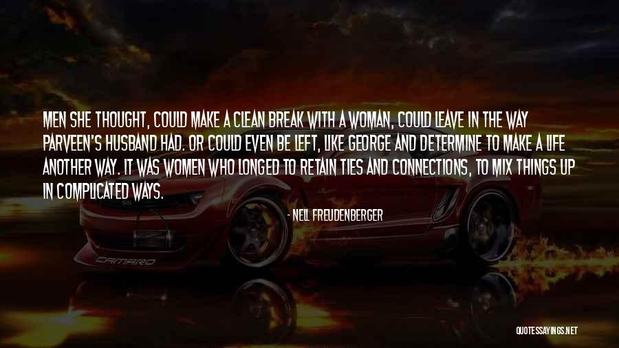 Van Load Quotes By Nell Freudenberger Van Load Quotes By Nell Freudenberger