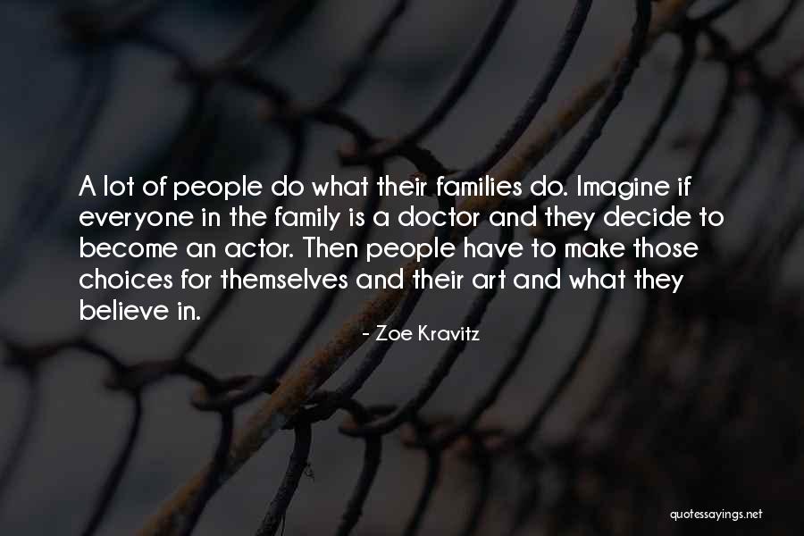 Van Malderen Quotes By Zoe Kravitz Van Malderen Quotes By Zoe Kravitz