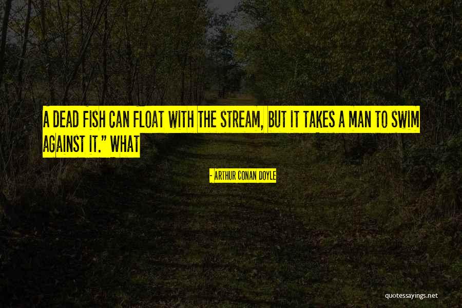 Van Meulen Quotes By Arthur Conan Doyle Van Meulen Quotes By Arthur Conan Doyle