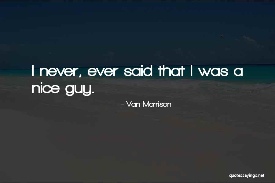 Van Morrison Quotes 1073289 Van Morrison Quotes 1073289