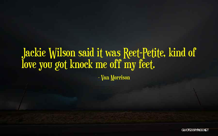 Van Morrison Quotes 1375188 Van Morrison Quotes 1375188
