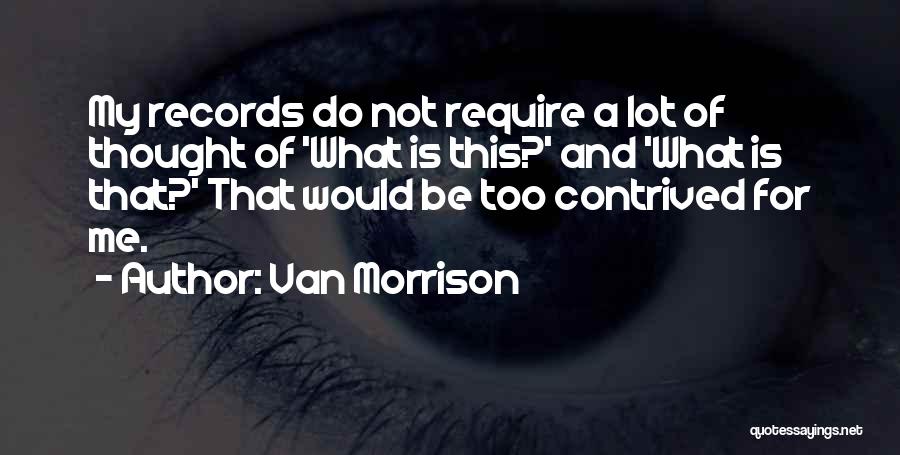 Van Morrison Quotes 2157101