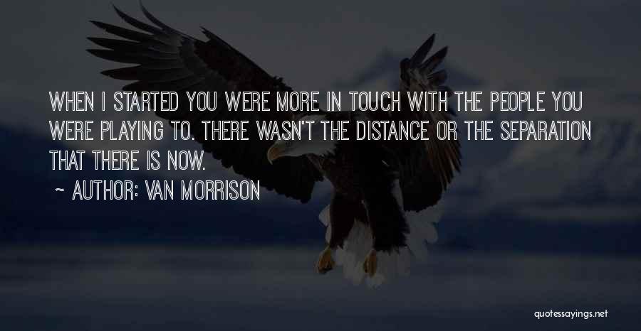 Van Morrison Quotes 2242317