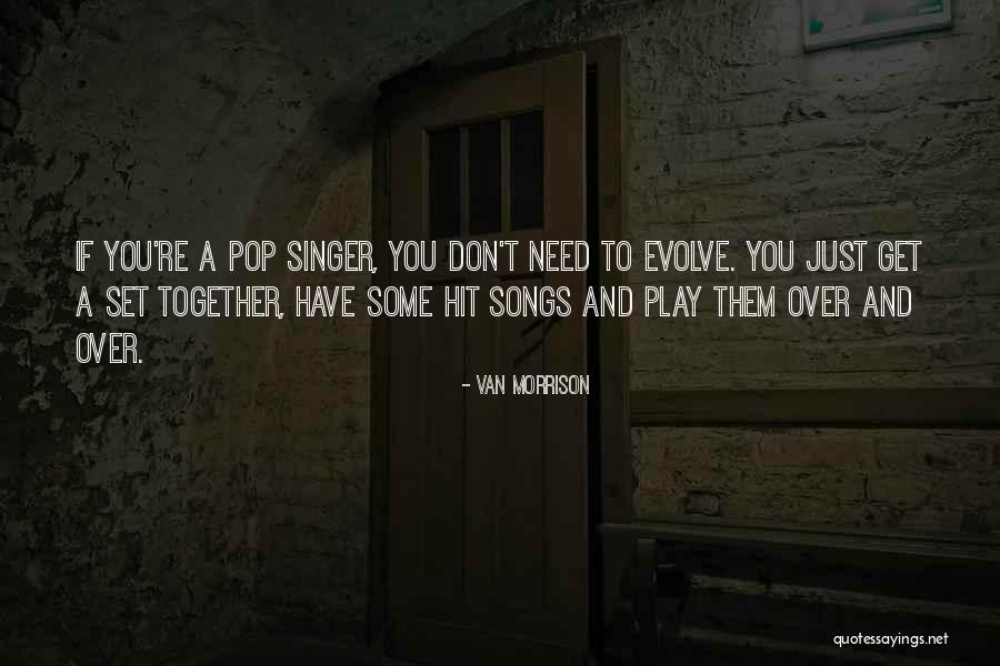 Van Morrison Quotes 2252689