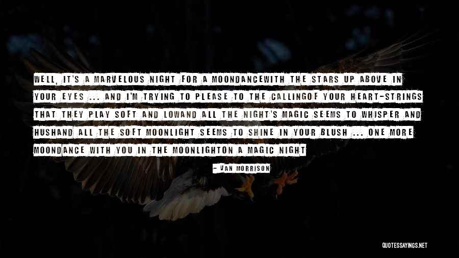 Van Morrison Quotes 327055 Van Morrison Quotes 327055