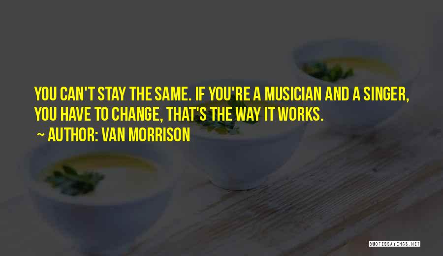 Van Morrison Quotes 383112