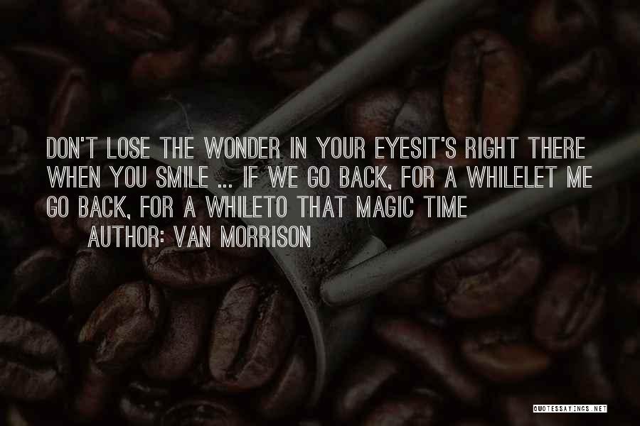 Van Morrison Quotes 418583