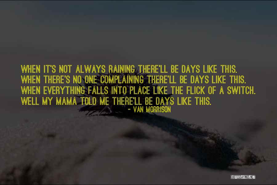 Van Morrison Quotes 654514