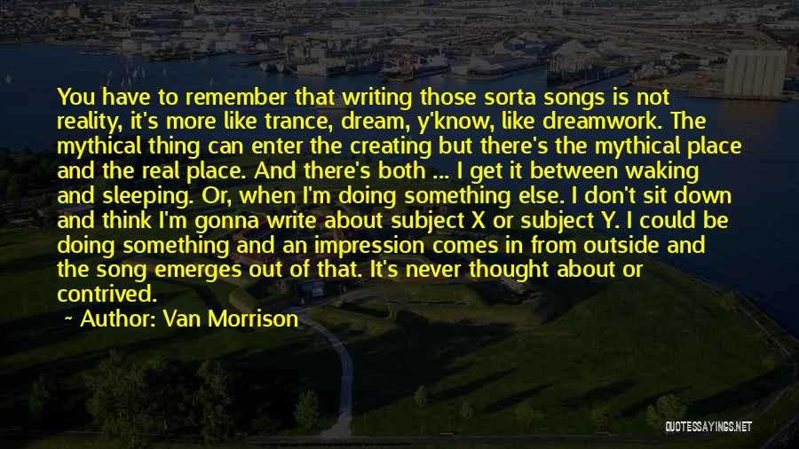 Van Morrison Quotes 663830