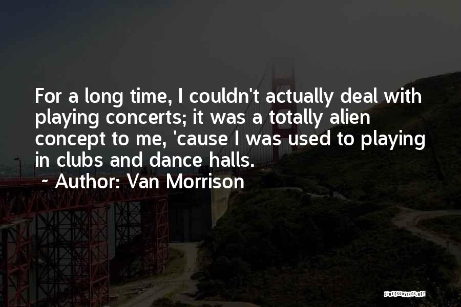 Van Morrison Quotes 940389