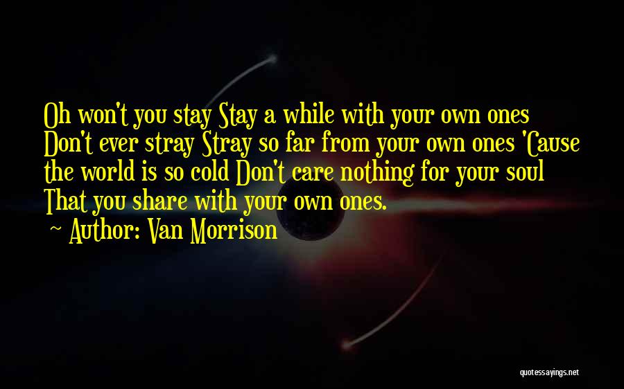 Van Morrison Quotes 970492