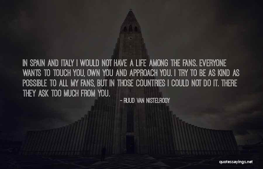 Van Nistelrooy Quotes By Ruud Van Nistelrooy Van Nistelrooy Quotes By Ruud Van Nistelrooy