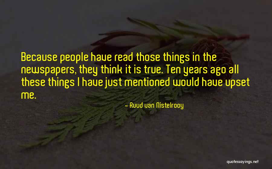 Van Nistelrooy Quotes By Ruud Van Nistelrooy Van Nistelrooy Quotes By Ruud Van Nistelrooy