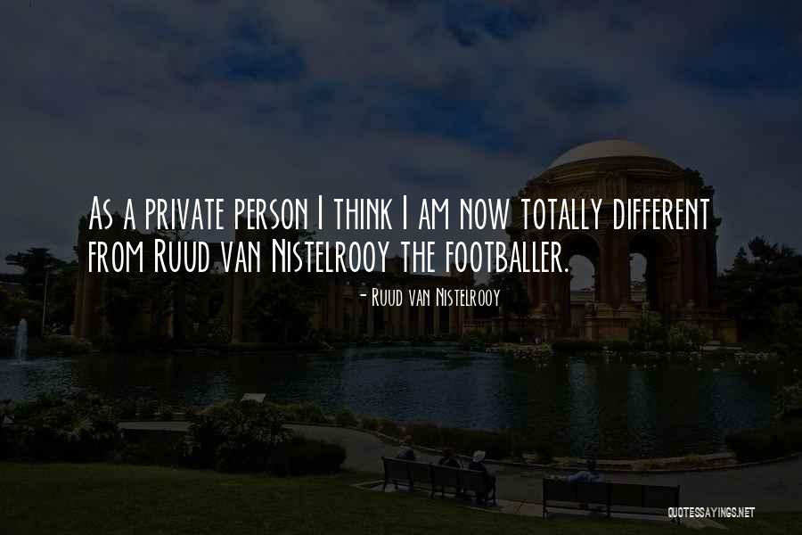Van Nistelrooy Quotes By Ruud Van Nistelrooy Van Nistelrooy Quotes By Ruud Van Nistelrooy