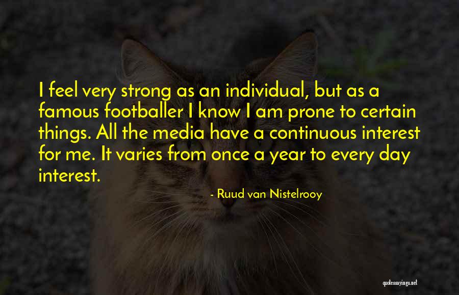Van Nistelrooy Quotes By Ruud Van Nistelrooy Van Nistelrooy Quotes By Ruud Van Nistelrooy