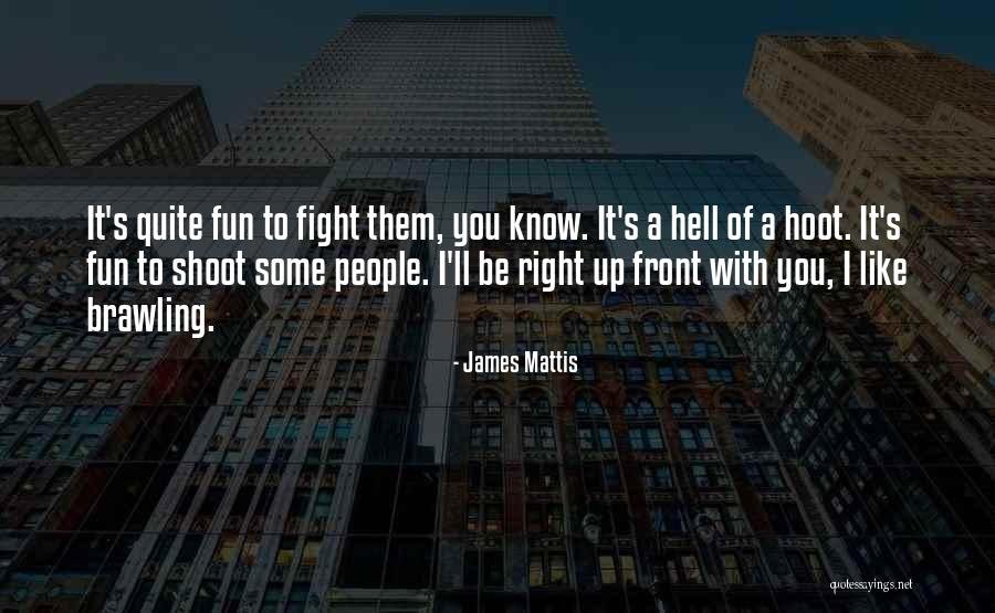 Van Oppen Makelaardij Quotes By James Mattis Van Oppen Makelaardij Quotes By James Mattis