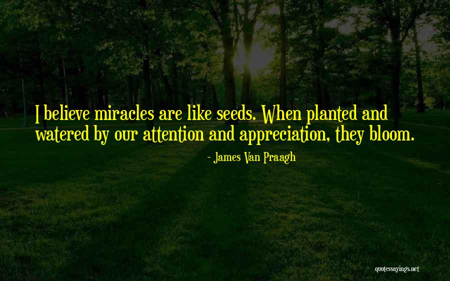 Van Praagh Quotes By James Van Praagh Van Praagh Quotes By James Van Praagh