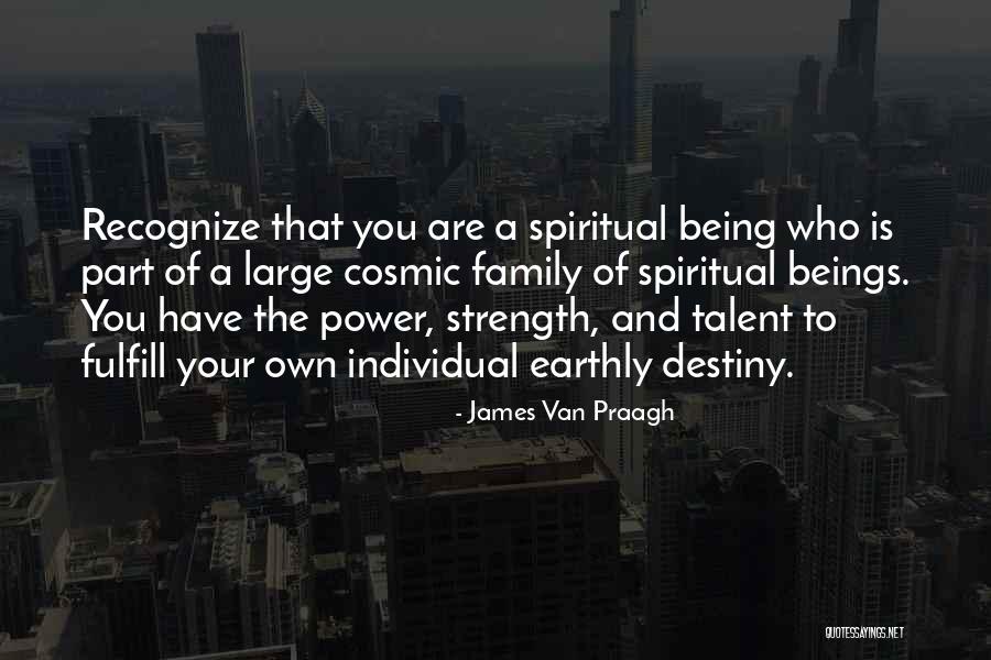 Van Praagh Quotes By James Van Praagh