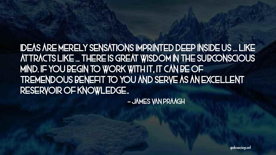 Van Praagh Quotes By James Van Praagh