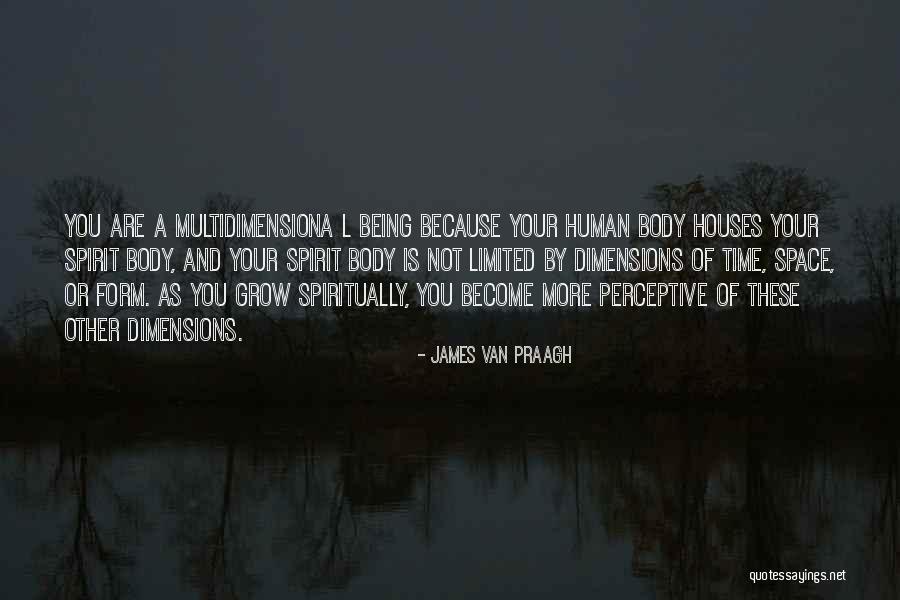 Van Praagh Quotes By James Van Praagh Van Praagh Quotes By James Van Praagh
