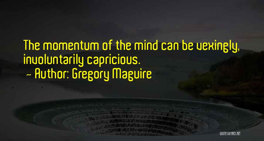 Van Spronsen Quotes By Gregory Maguire