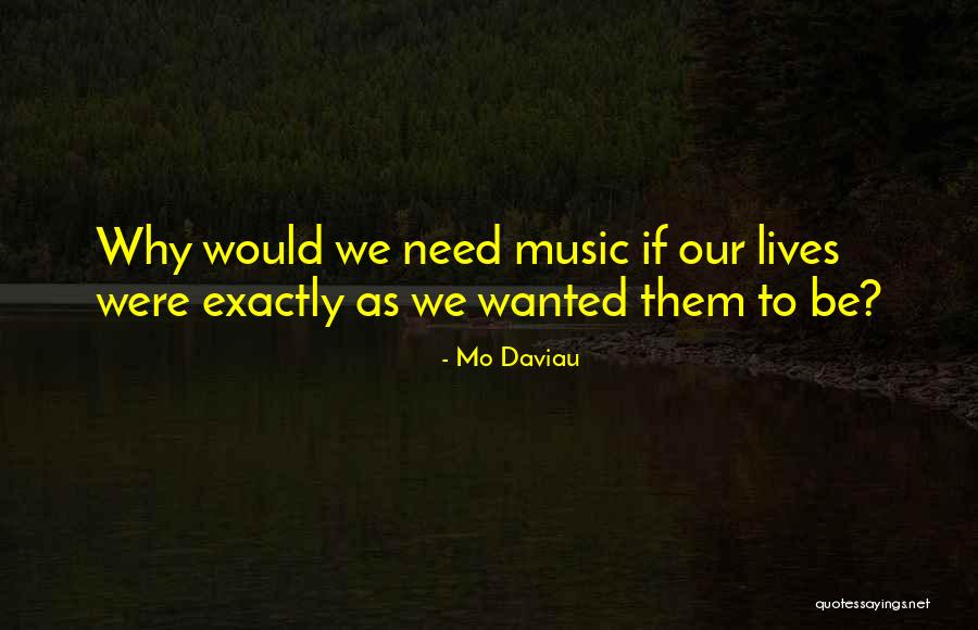 Van Staalduinen Quotes By Mo Daviau