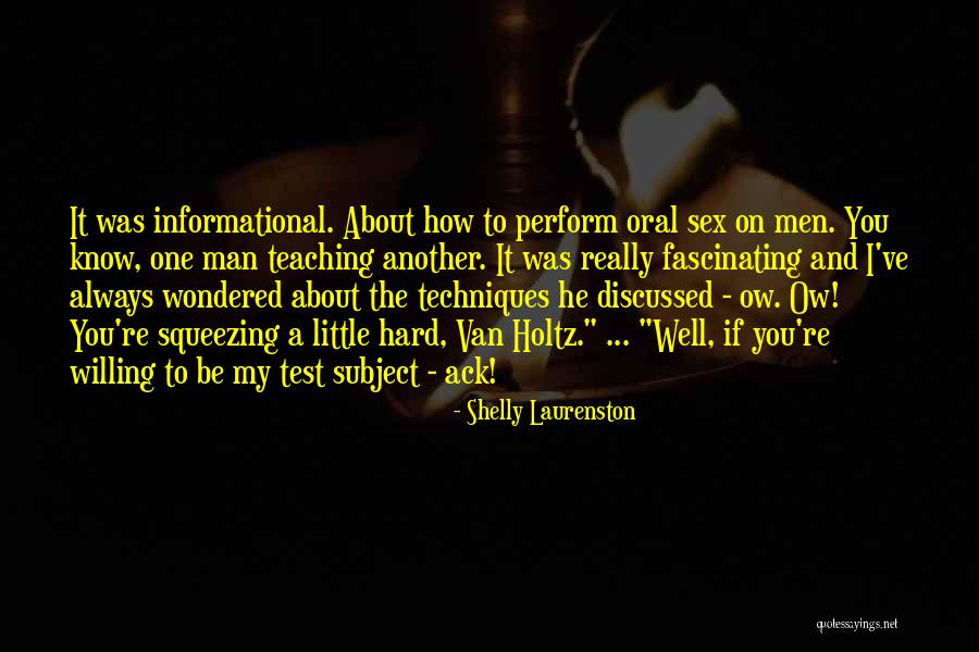 Van The Man Quotes By Shelly Laurenston Van The Man Quotes By Shelly Laurenston