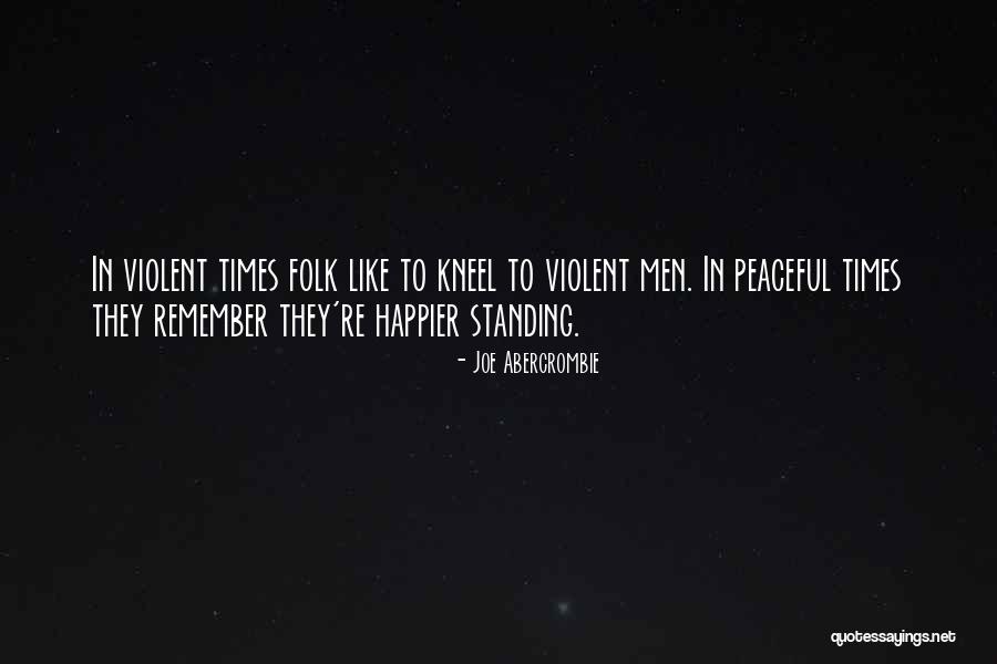 Van Trees Quotes By Joe Abercrombie Van Trees Quotes By Joe Abercrombie
